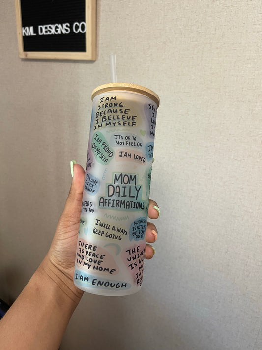 Mom daily affirmation 20oz frosted tumbler