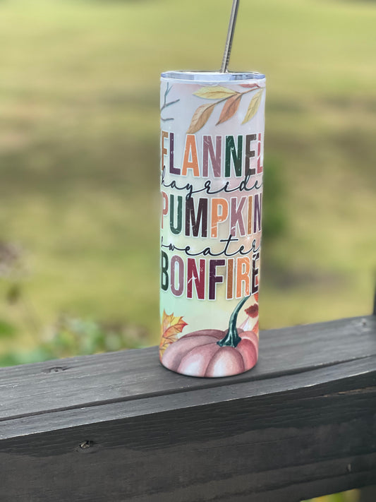 Fall tumbler, Flannels Hayrides Pumpkins Sweaters Bonfires 20oz tumbler