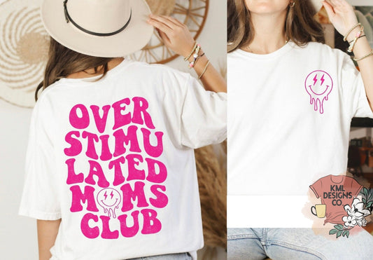 Overstimulated Moms Club